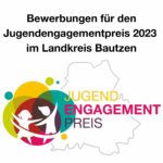 Jugendengagementpreis im Landkreis Bautzen